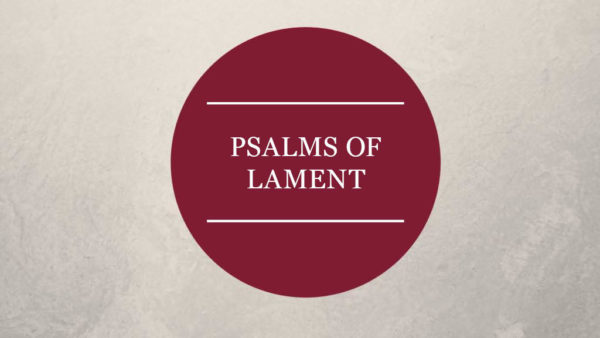 Psalms of Lament - II Image